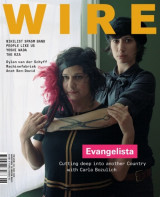 The Wire Magazine Issue 292 - Carla Bozulich