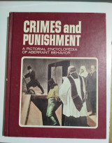 Crimes and Punishment: A Pictorial Encyclopedia of Aberrant Behaviour volume 12