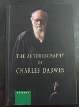 The Autobiography of Charles Darwin