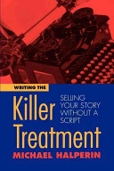 Writing the Killer Treatment