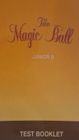 The Magic Ball Test booklet Junior A