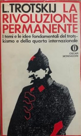 La rivoluzione permanente - I temi e le idee fondamentali del trotskismo e della quarta internazionale