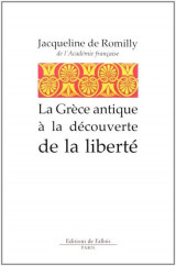La Grèce antique à la découverte de la liberté