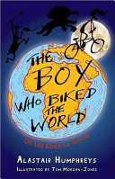 The Boy Who Biked the World