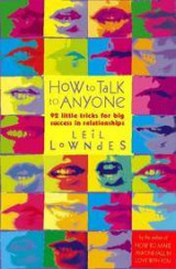 How To Talk To Anyone : 92 Little Tricks