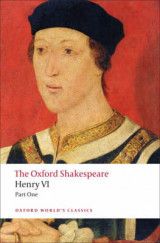 Henry VI Part One - The Oxford Shakespeare 