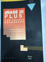 The DBASE III Plus
