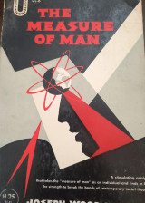 The measure of man