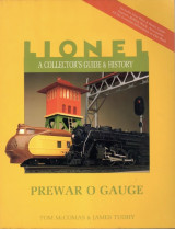 Lionel a collector’s guide & history
