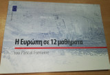 Η Ευρώπη σε 12 μαθήματα