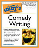 The Complete Idiot's Guide to Comedy Writing