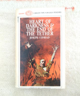 Heart of Darkness & The End of the Tether