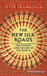 The New Silk Roads
