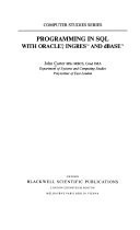 Programming in SQL with Oracle, Ingres, and DBase IV