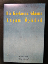 Bir Korkusuz Adamın Yaşam Öyküsü