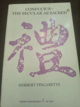 Confucius the secular as sacred