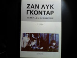 Ζαν Λυκ Γκοντάρ - Κείμενα και συνεντεύξεις - Τόμος Β