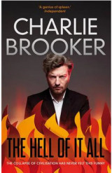 The Hell of it All