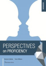 Perspectives on Proficiency Workbook Student's book