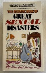 Even greater sexual disasters