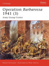 Cam 186 Operation Barbarossa 1941 (3) Army Group Center