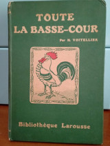 Toute la basse-cour