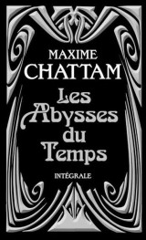 Les abysses du temps