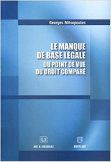 Le manque de base Légale du point de vue du droit comparé