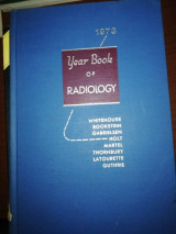 The Year Book of Radiology 1973