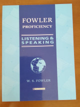 Fowler proficiency Listening and Speaking