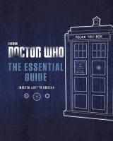 Doctor Who: The Essential Guide