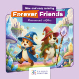 Φανταστικά Ταξίδια: Forever Friends