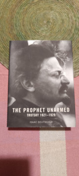 The prophet unarmed Trotsky 1921-1929