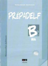 Prepadelf B2 Methode Oral Nouvelle Edition 2011