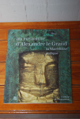 Au royaume d'Alexandre le Grand