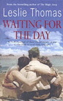 Waiting for the Day