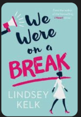 We were on a break