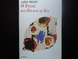 Ο Ζήσης και ζει και δε ζει