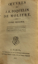 Oeuvres de Molière: Tome Second (École des Femmes, Les Fâcheux, École des Maris, Don Garcie de Navarre)