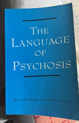 The Language of Psychosis