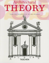 Architectural Theory: From the Renaissance to the Present
