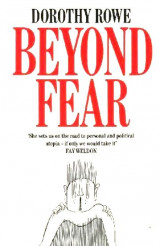 Beyond Fear