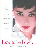 How to Be Lovely