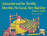 Alexander and the terrible, horrible, no Good, very bad day