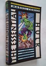 The Essential Hulk Volume #1: Incredible Hulk #1-6 & Selections from Tales to Astonish #60-91