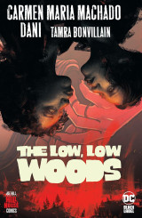 The Low, Low Woods (Paperback)