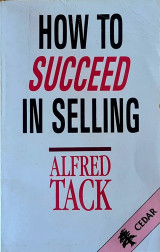 How to succeed in selling