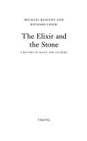 The Elixir and the Stone
