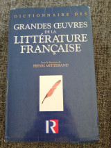 Dictionnaire des grandes oeuvres de la littérature française