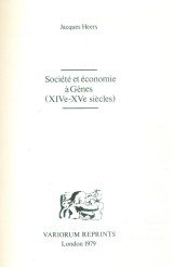 Société et économie à Gênes (XIVe – XVe siècles)